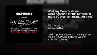 Wedding Bells (National Clearinghouse for the Defense of Battered Women Philanthropy Mix)