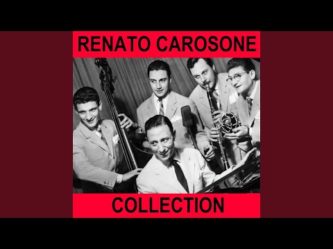 Renato carosone collection full album: a casciaforte / Boogie woogie italiano / Caravan petrol...