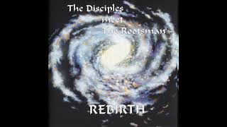 The Disciples Meets The Rootsman - Dub Conspiracy
