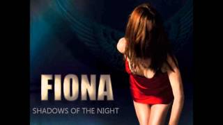 Fiona - Shadows of the night