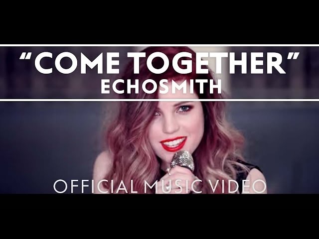 Echosmith - Come Together (Instrumental)