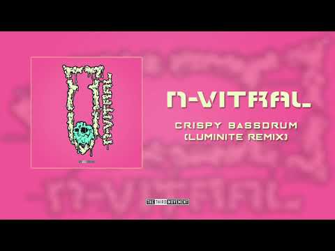N-Vitral - Crispy Bassdrum (Luminite Remix)