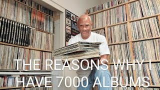 Three reasons why I have 7000 albums and a lot of CDs