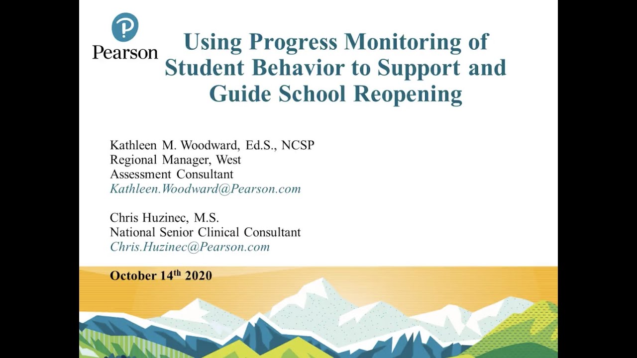 Using Progress Monitoring of Student Behavior to Support and Guide School Reopening Webinar (Recording)