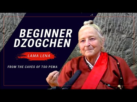 Beginner Dzogchen - Lama Lena in the Caves of Tso Pema