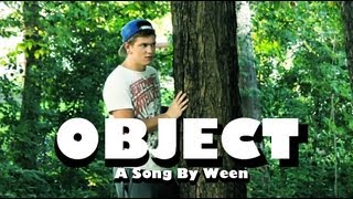 Ween - Object