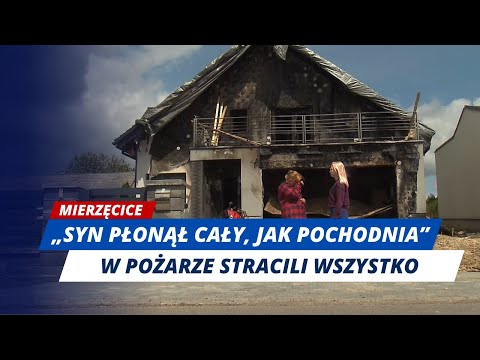 Mierzęcice: pożar zabrał im wszystko. Ojciec i syn walczą o życie