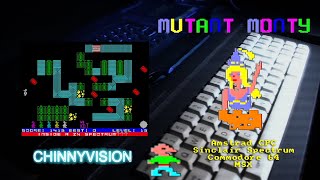 ChinnyVision - Ep 345 - Mutant Monty - Amstrad CPC, Spectrum, C64, MSX