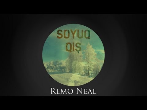 Remo Neal — Soyuq Qış (Audio)