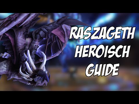 Raszageth: Heroisch-Guide (Deutsch) - Gewölbe der Inkarnationen