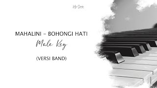 Download lagu MAHALINI - BOHONGI HATI  (MALE KEY) Band Version mp3