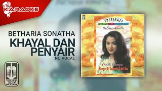 Download lagu Betharia Sonatha - Khayal Dan Penyair ( Karaoke Video) | No Vocal mp3 Download lagu Betharia Sonatha - Khayal Dan Penyair ( Karaoke Video) | No Vocal mp3