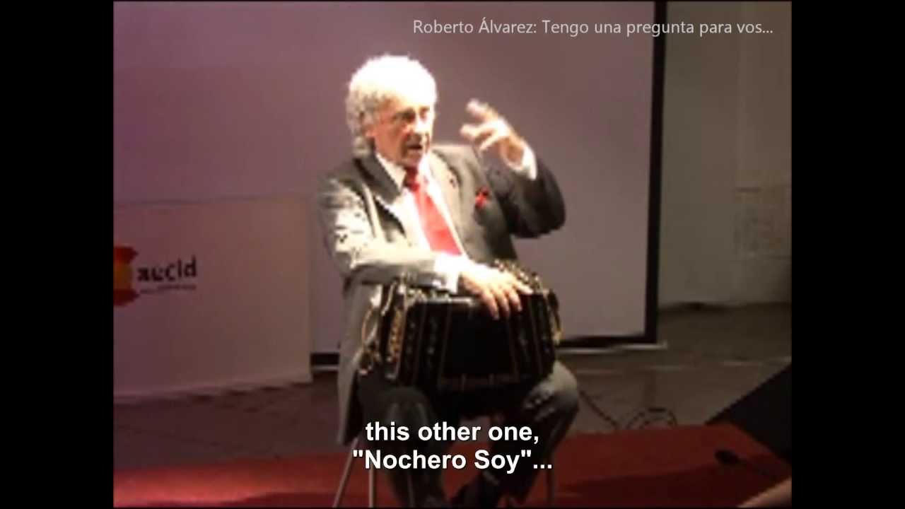 ROBERTO ÁLVAREZ Tengo una pregunta para vos (by Pepa Palazón) with ENGLISH subtitles