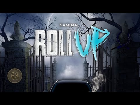 SamDan, Pi Studios - Roll Up (Audio) 