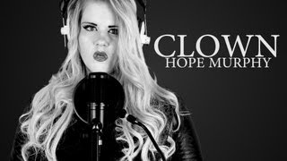 Clown - Emeli Sande (cover by Hope Murphy)