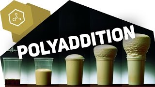 Polyaddition erklärt - Kunststoffherstellung