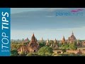 Keith's Top Tips - Burma | Planet Cruise 