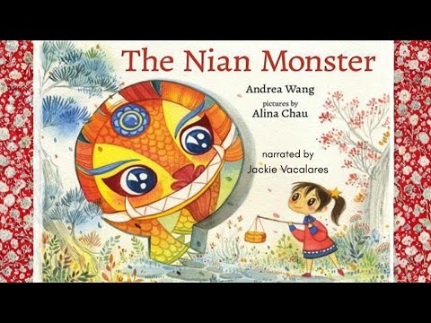 The Nian Monster by Andrea Wang