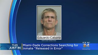 Miami-Dade Corrections Searching For Inmate 'Released In Error'