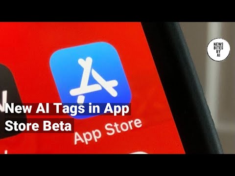 AI-Generated Tags Now Live in App Store Beta