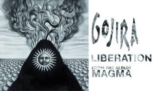 Gojira - Liberation (Official Audio)