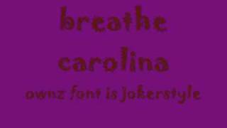 breathe carolina take me to infinity