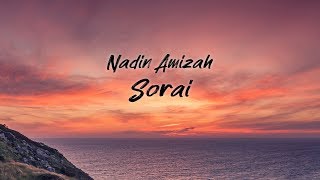 Download lagu Nadin Amizah - Sorai (Lyric Video) mp3