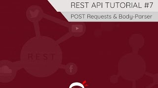 מדריך REST API (Node, Express & Mongo) #7 - טיפול בבקשות POST (& middleware)
