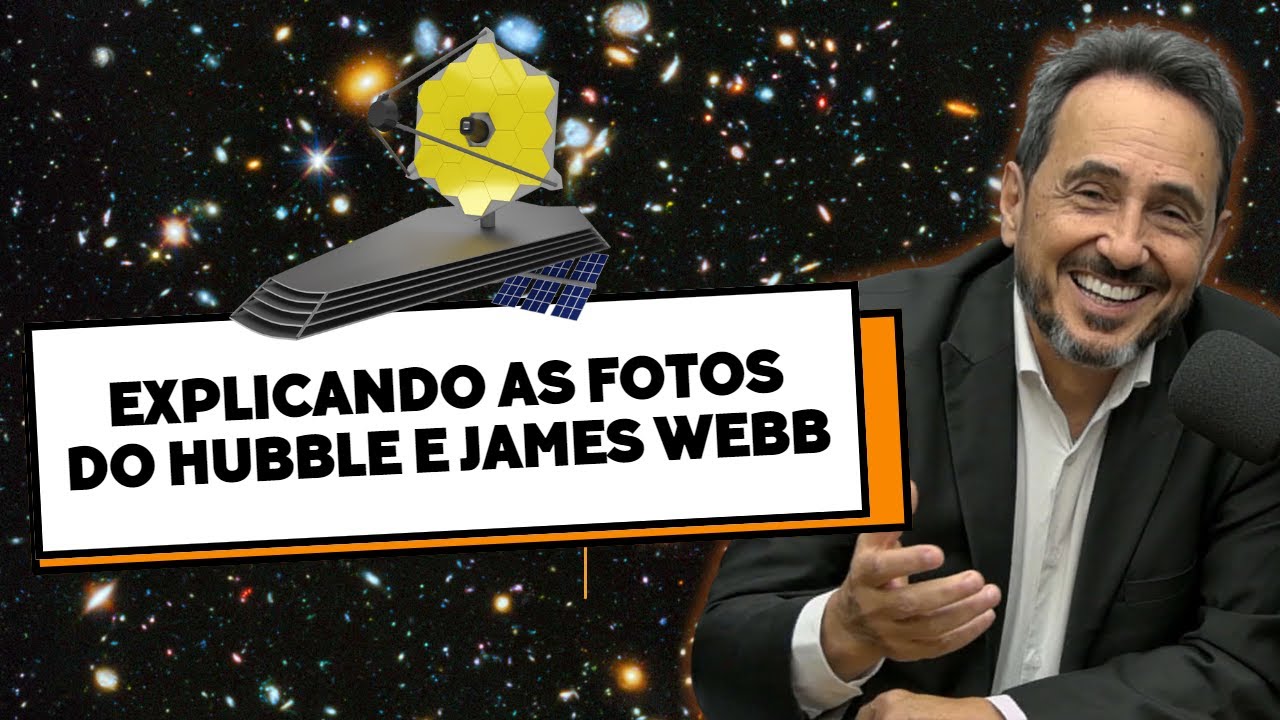 Desafiando a Teoria do Big Bang: Marcos Eberlin Analisa as Fotos do Hubble e James Webb