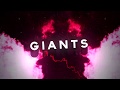 Neoni - Giants (Official Lyric Videos)