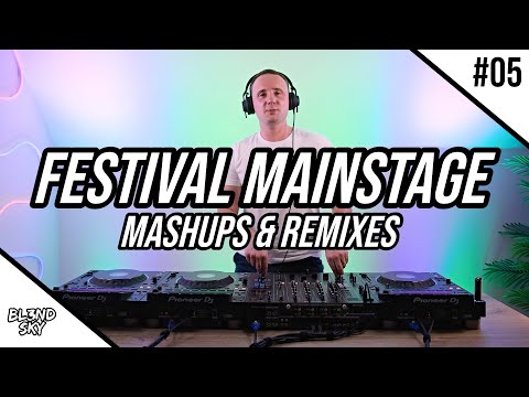 ✘ The Best Festival Mainstage Mashups & Remixes | #5 | Dance Music Mix | By DJ BLENDSKY ✘