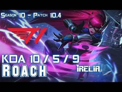 T1 Roach IRELIA vs T1 Canna RENEKTON Top - Patch 10.4 KR Ranked