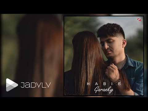 Habib - Garanky (Official Music)