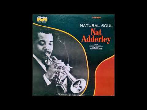 Nat Adderley Natural Soul Full-length LP