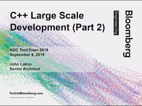 C++ Modules and Large-Scale Development (Part 2) - John Lakos