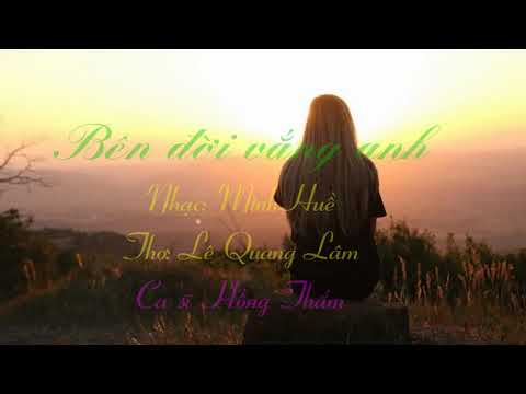 Bên đời vắng anh - Hồng Thắm