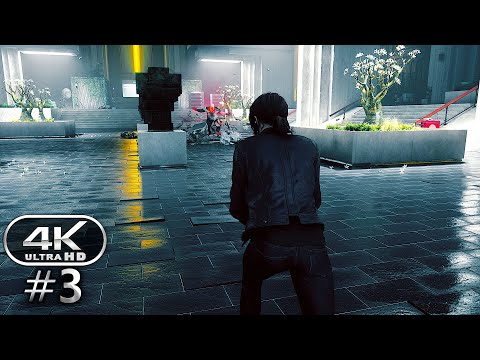 Control Gameplay Walkthrough Part 3 (4K 60FPS PC ULTRA) - No Commentary