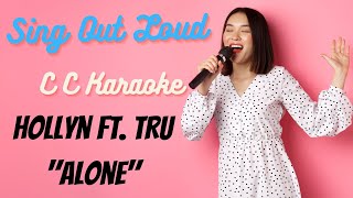 Hollyn ft. TRU &quot;Alone&quot; BackDrop Christian Karaoke