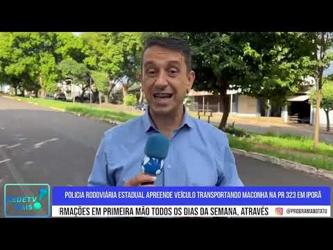 Policia Rodoviária estadual apreende veículo transportando maconha na PR 323 em Iporã