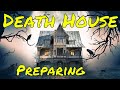 Preparing the Death House (DM CoS Guide)