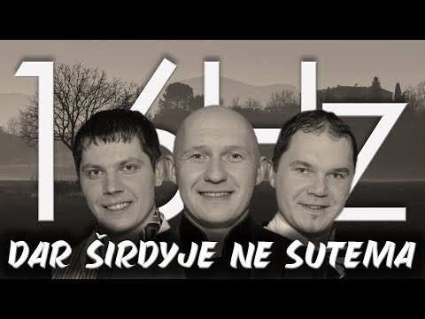 16Hz - Dar Širdyje Ne Sutema (Official Lyric Video). Lietuviška Daina Su Žodžiais