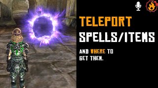 Location of teleport spells consumables and enchanted items