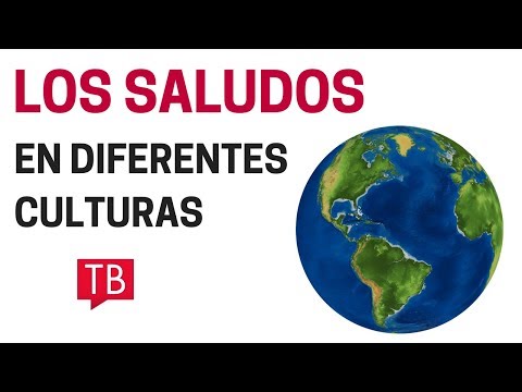 Los saludos en diferentes culturas