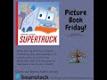 Supertruck Read Aloud