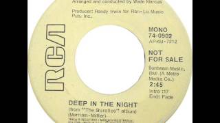 Shirelles - Deep In The Night (RCA Victor 47-0902) 1972