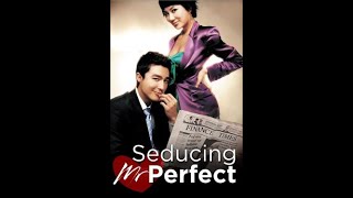Seducing Mr  Perfect (Eng Subtitle)
