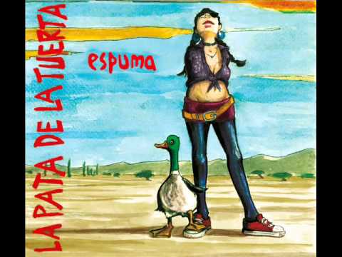 La Pata de la Tuerta - Espuma (2012) - Full álbum sin cortes -