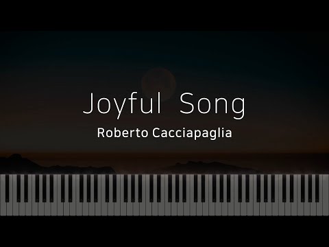 Joyful Song - Roberto Cacciapaglia