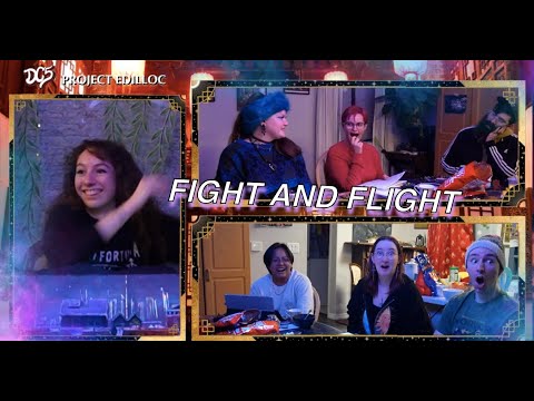 Fight and Flight (Ep. 6) Project Edilloc