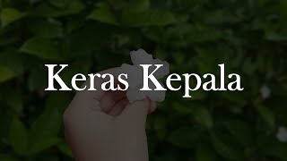 Download lagu Keras Kepala, Mencintaimu, Tak Dianggap || 'Mix Lirik' - Meiska, Mahalini, Lyodra mp3